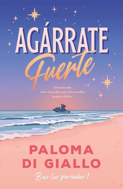 Agárrate fuerte