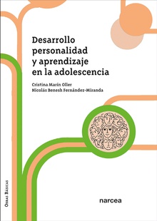 Desarrollo, personalidad y aprendizaje en la adolescencia