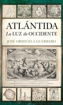 Atlántida. La luz de Occidente