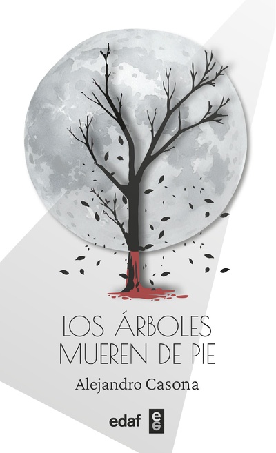 Los árboles mueren de pie