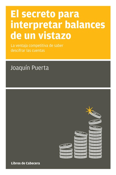 El secreto para interpretar balances de un vistazo
