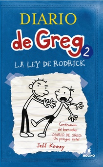 Diario de Greg #2. La ley de Rodrick