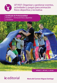 Organizar y gestionar eventos, actividades y juegos para animación físico-deportiva y recreativa. AFDA0211