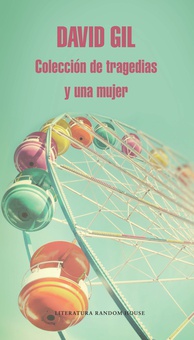 Colección de tragedias y una mujer