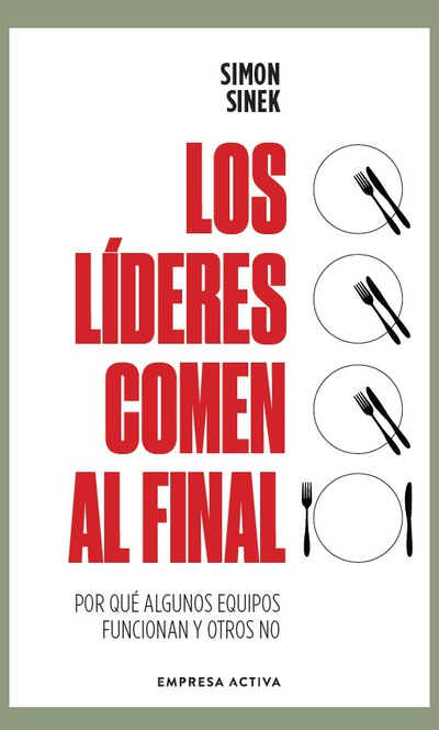 Los líderes comen al final