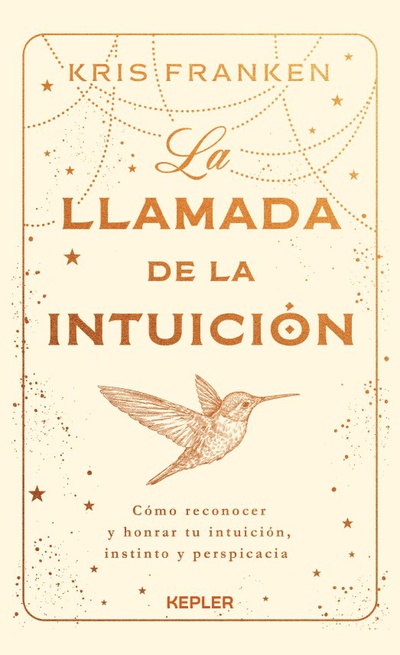 La llamada de la intuición