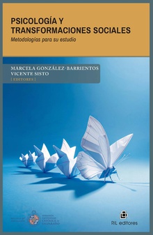 Psicología y transformaciones sociales. Metodologías para su estudio