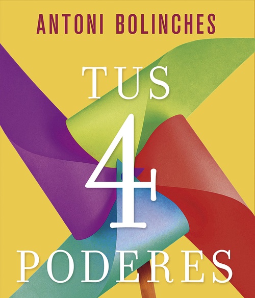 Tus 4 poderes