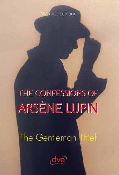 The confessions of Arsène Lupin