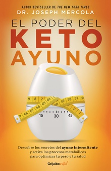 El poder del Keto ayuno (Colección Vital)