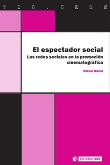 El espectador social. Las redes sociales en la promoción cinematográfica