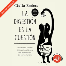 La digestión es la cuestión - Ed. Revisada