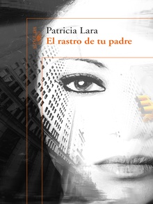 El rastro de tu padre