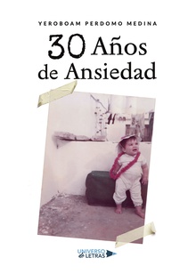 30 Años de  Ansiedad