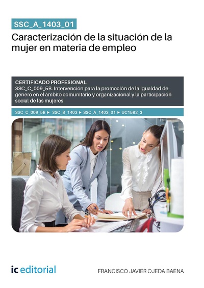 SSC_A_1403_01. Caracterización de la situación de la mujer en materia de empleo