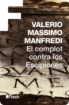El complot contra los Escipiones (Flash Relatos)