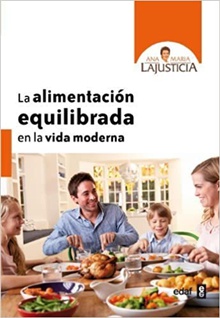 Alimentación equilibrada en la vida moderna
