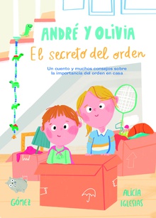 André y Olivia y el secreto del orden