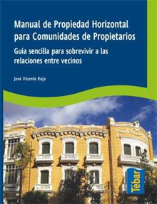 Manual de propiedad horizontal para comunidades de propietarios