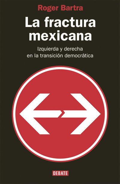 La fractura mexicana