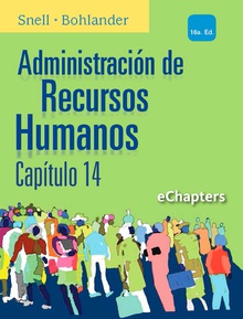 Administración de Recursos Humanos. Capítulo 14