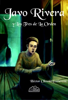 Javo Rivera y Los Tres de La Orden