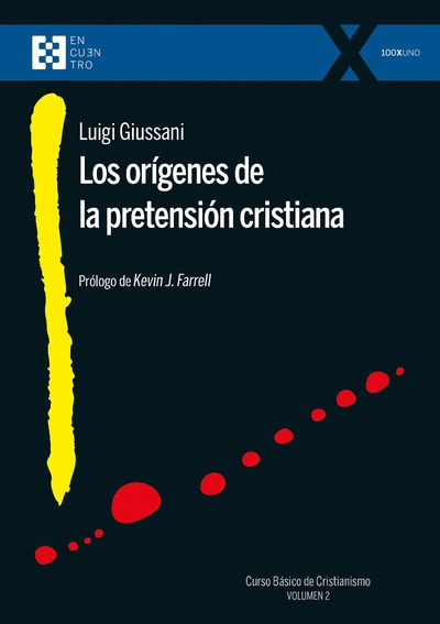 Los orígenes de la pretensión cristiana