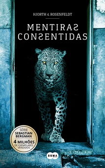 Mentiras consentidas (Sebastian Bergman 6)